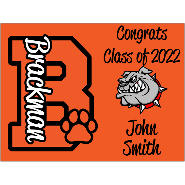 Brackman 2022 Graduation Personalized Yard Sign